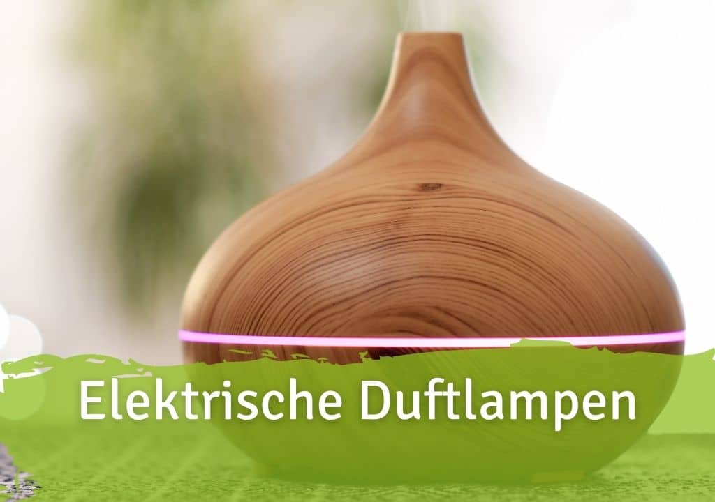 Electric fragrance lamps – useful information and buying advice