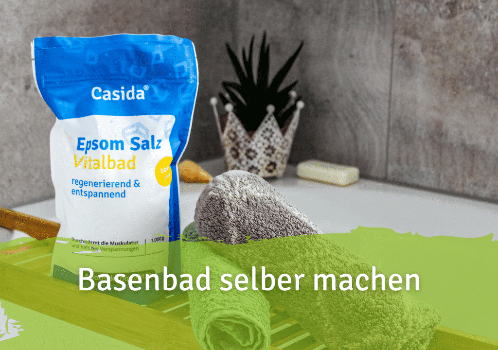 Basenbad Wirkung & Basenbad selber machen mit Bittersalz und Natron