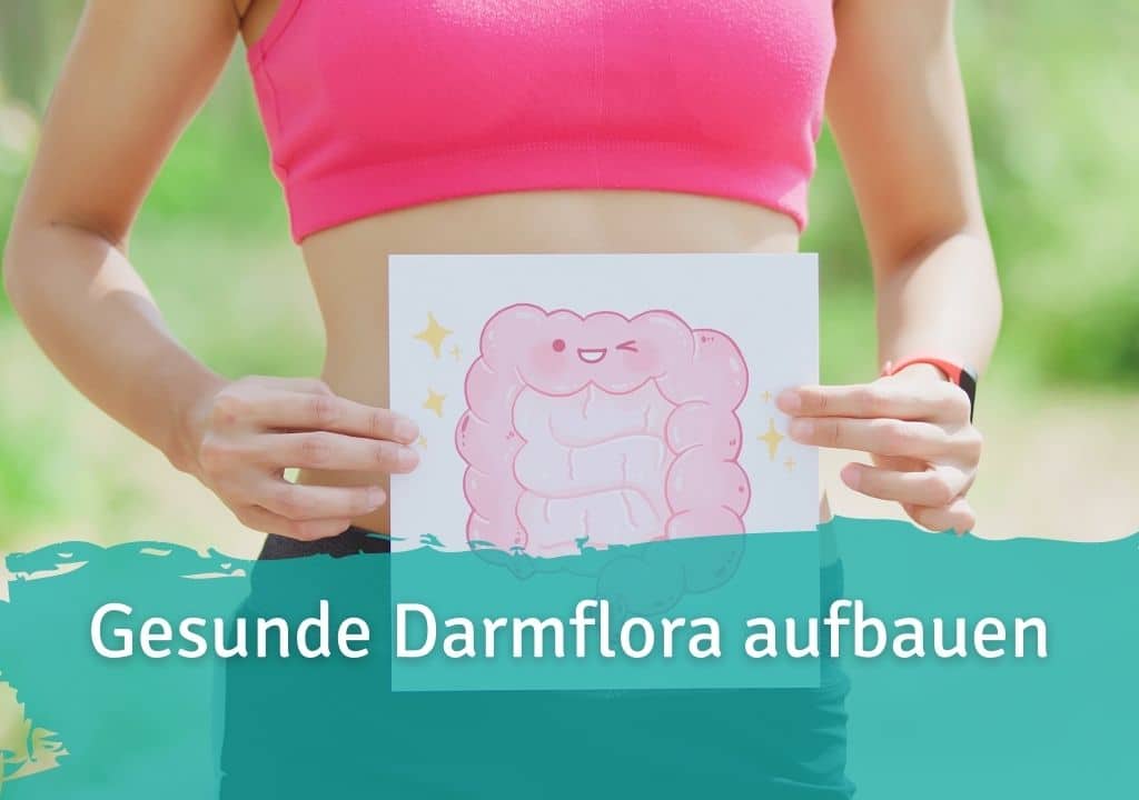 Darmflora aufbauen Probiotika - Tipps für einen gesunden Darm Casida Probiotika