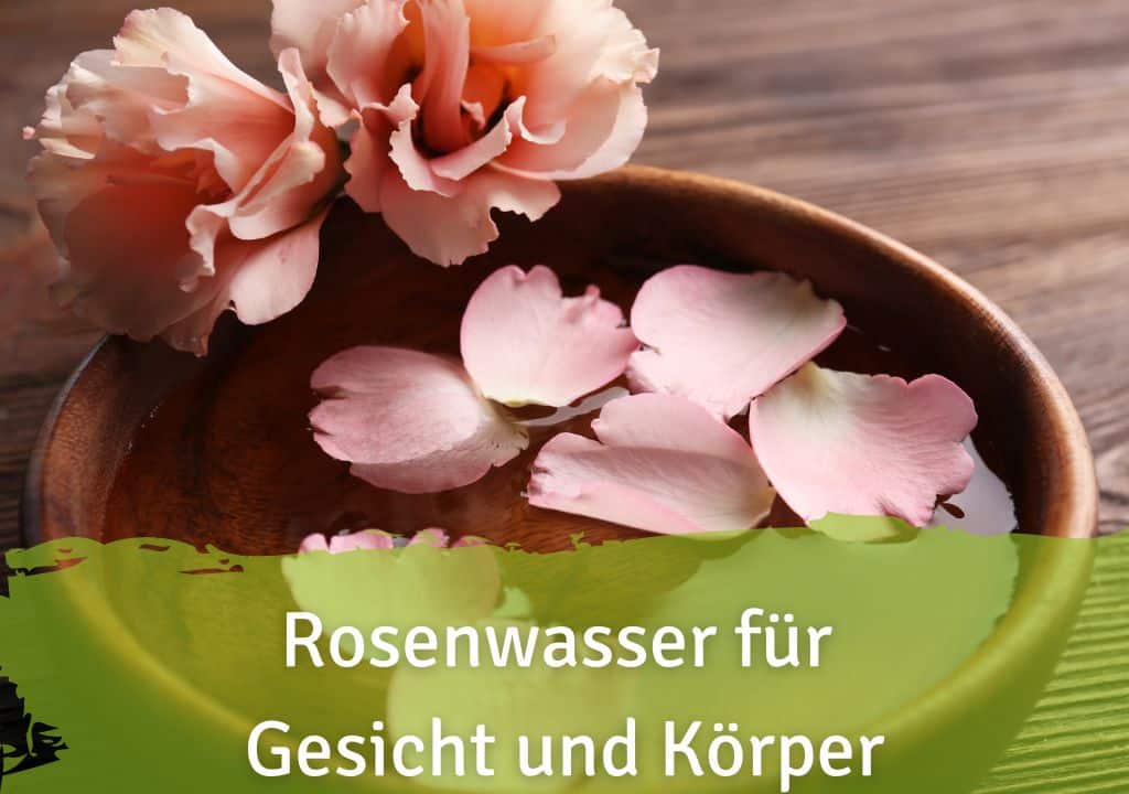 Rosenwasser für Gesicht und Körper