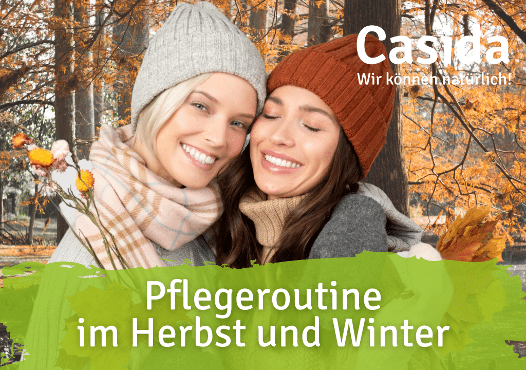 Pflegeroutine im Herbst und Winter