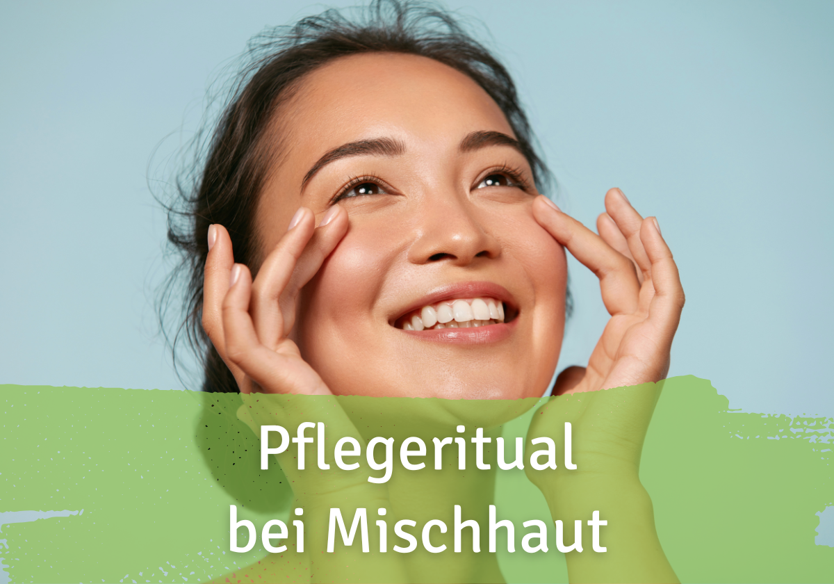 Pflegeritual bei Mischhaut