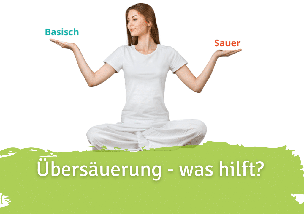 Übersäuerung