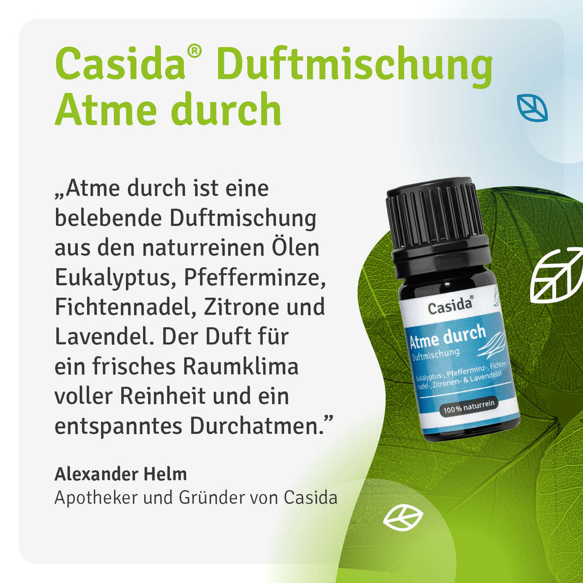 Duftmischung Atme durch Casida