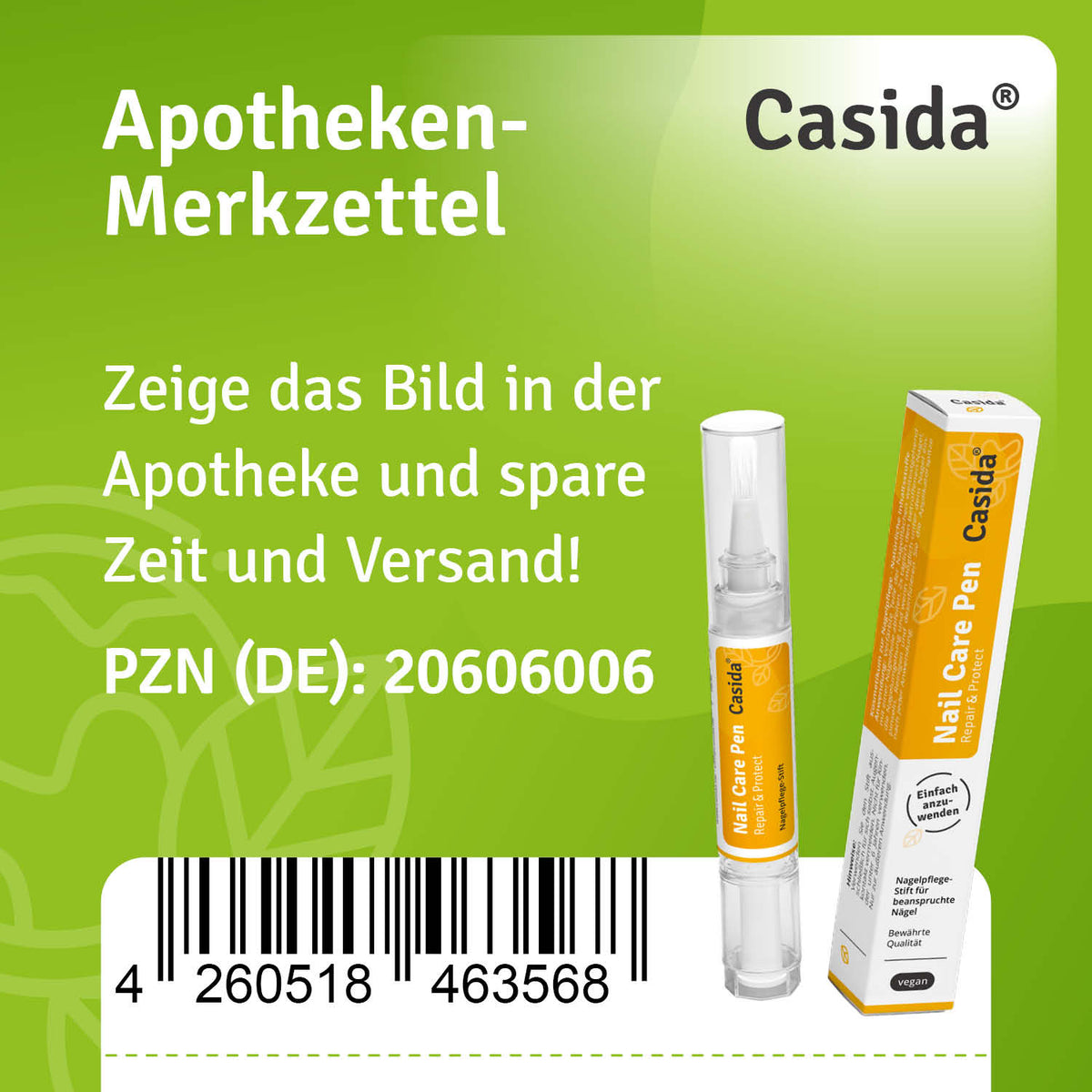 Apotheken-Merkzettel für Casida Nail Care Pen Repair & Protect, PZN 20606006