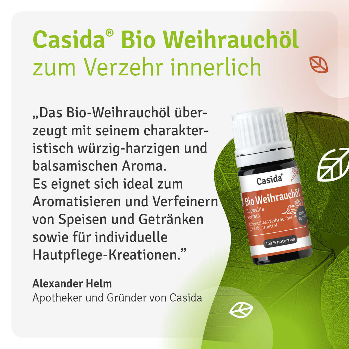 Alexander Helm stellt Aroma und Verwendung von Casida Bio Weihrauchöl vor