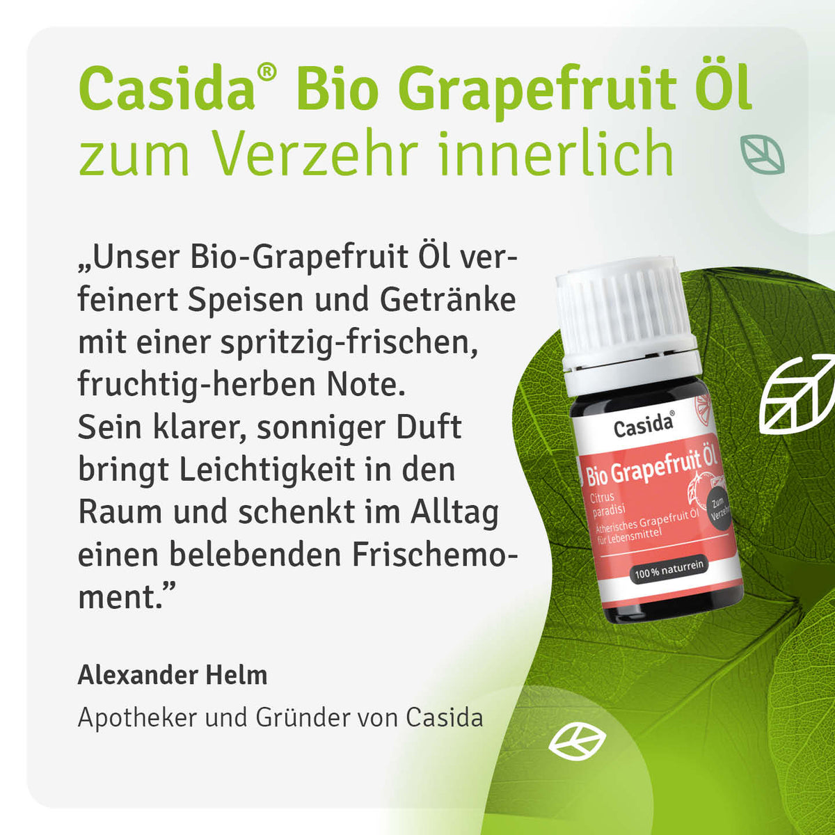 Alexander Helm stellt Casida Bio Grapefruitöl zum Aromatisieren von Speisen und Getränken vor