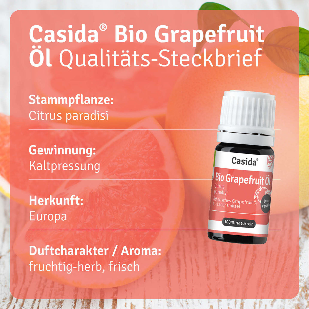 Steckbrief zu Casida Bio Grapefruitöl mit Citrus paradisi, Kaltpressung und Duftbeschreibung