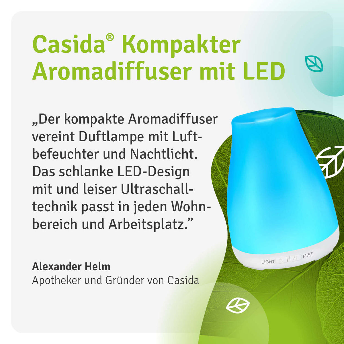 Alexander Helms Beschreibung des kompakten Casida Aromadiffusers mit LED und Ultraschalltechnik