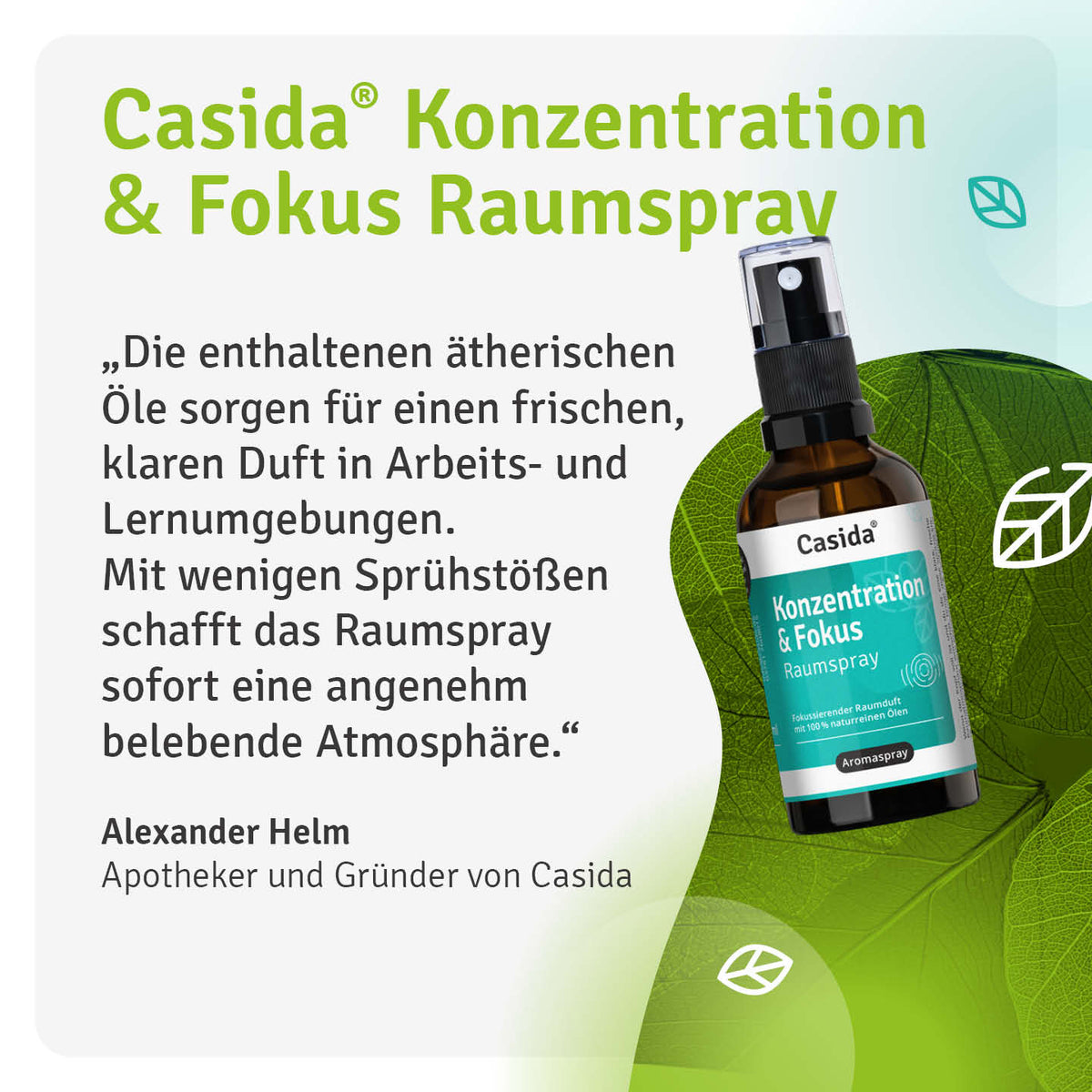 Alexander Helm stellt Casida Konzentration & Fokus Raumspray für Arbeits- und Lernumgebungen vor