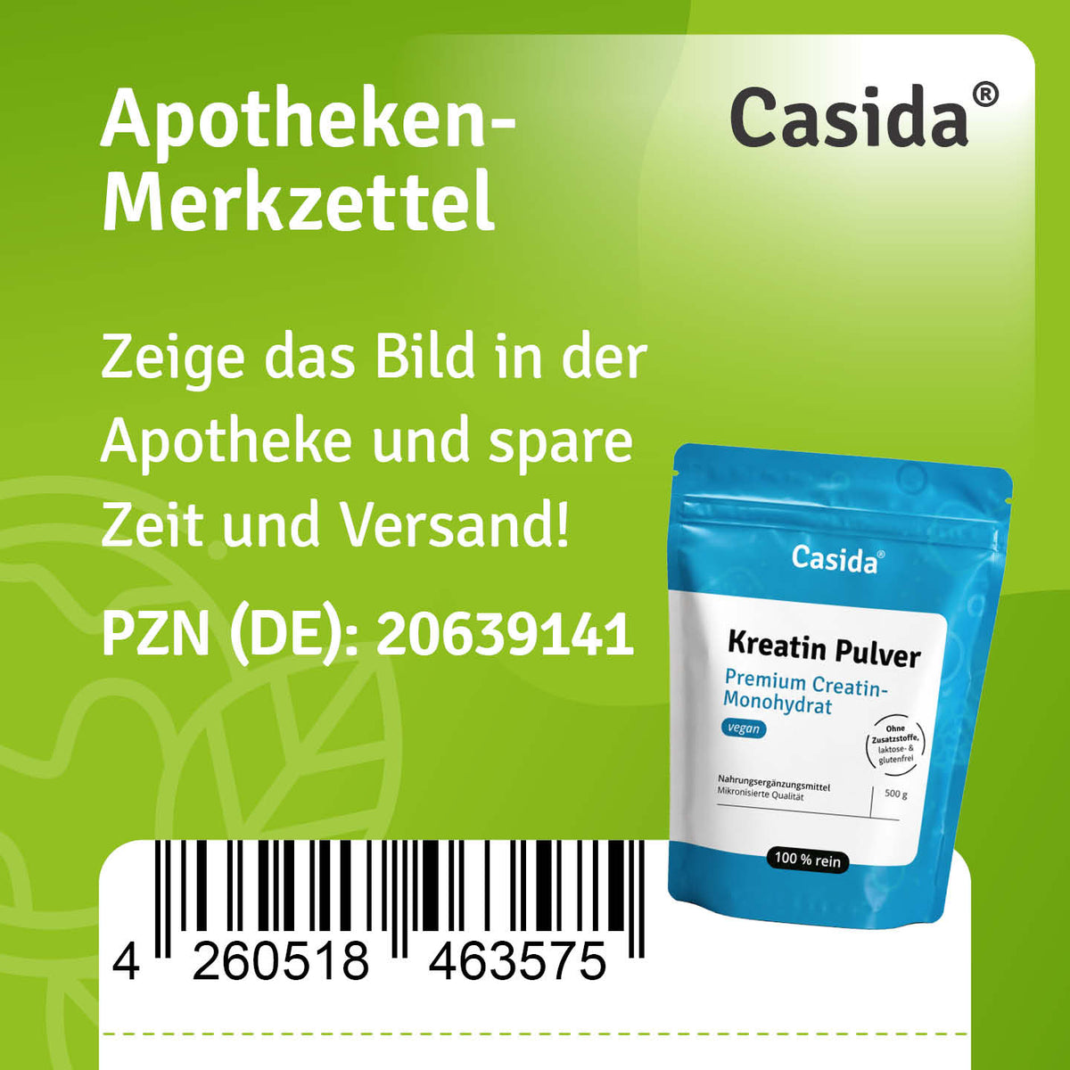 Apotheken-Merkzettel für Casida Kreatin Pulver, PZN 20639141