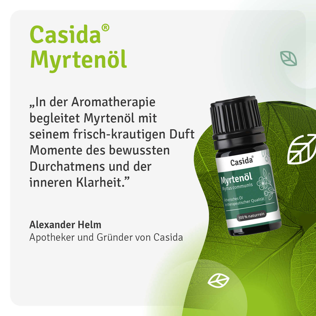 Alexander Helm stellt den Duft von Casida Myrtenöl vor