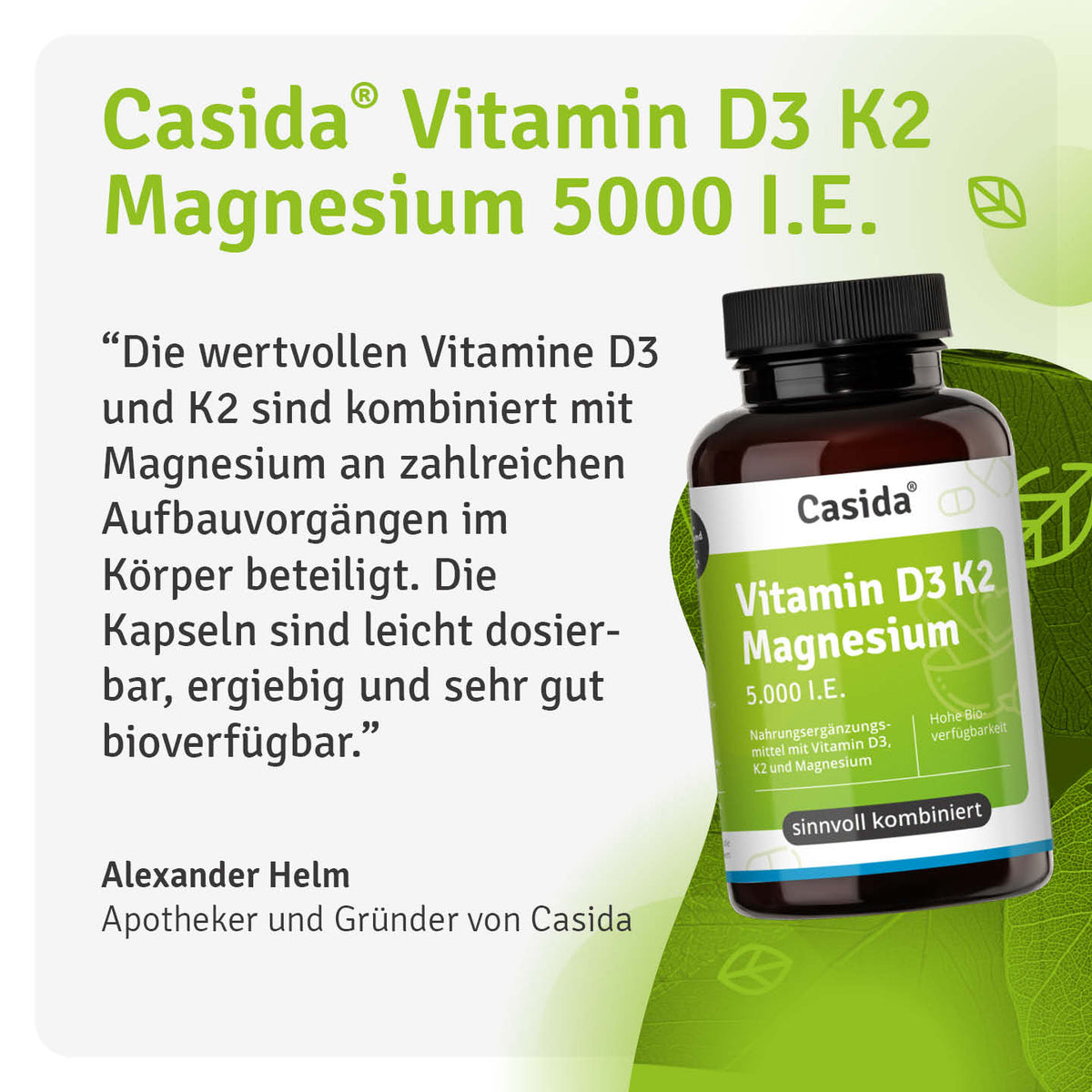 Alexander Helm stellt Casida Vitamin D3 K2 Magnesium 5.000 I.E. vor