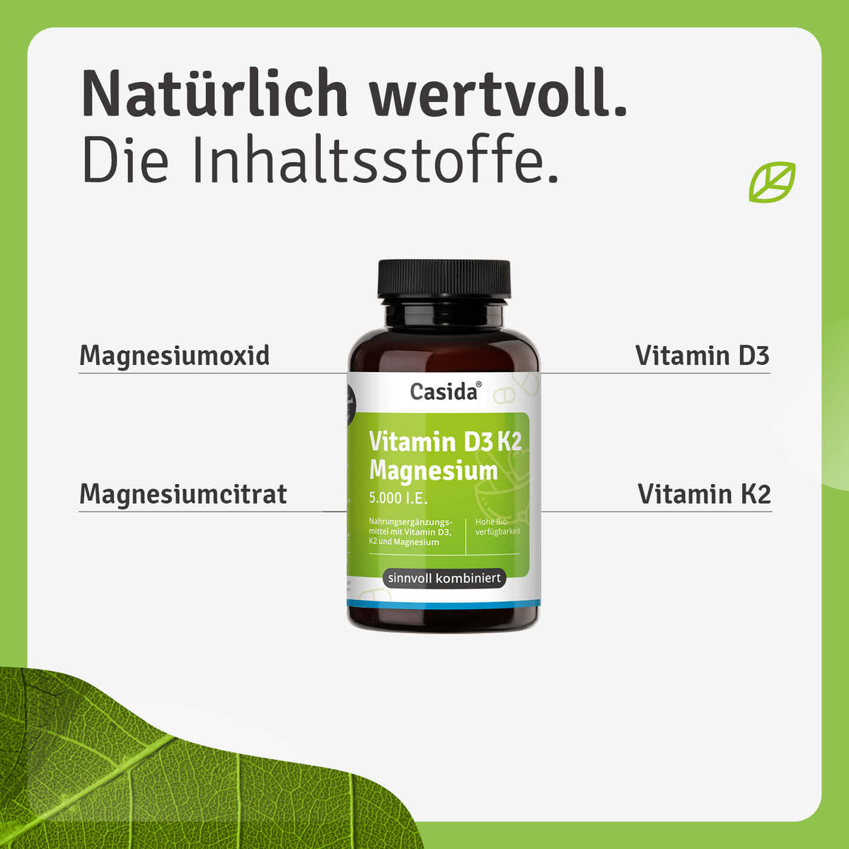 Inhaltsstoffübersicht zu Casida Vitamin D3 K2 Magnesium mit Magnesiumoxid und Magnesiumcitrat