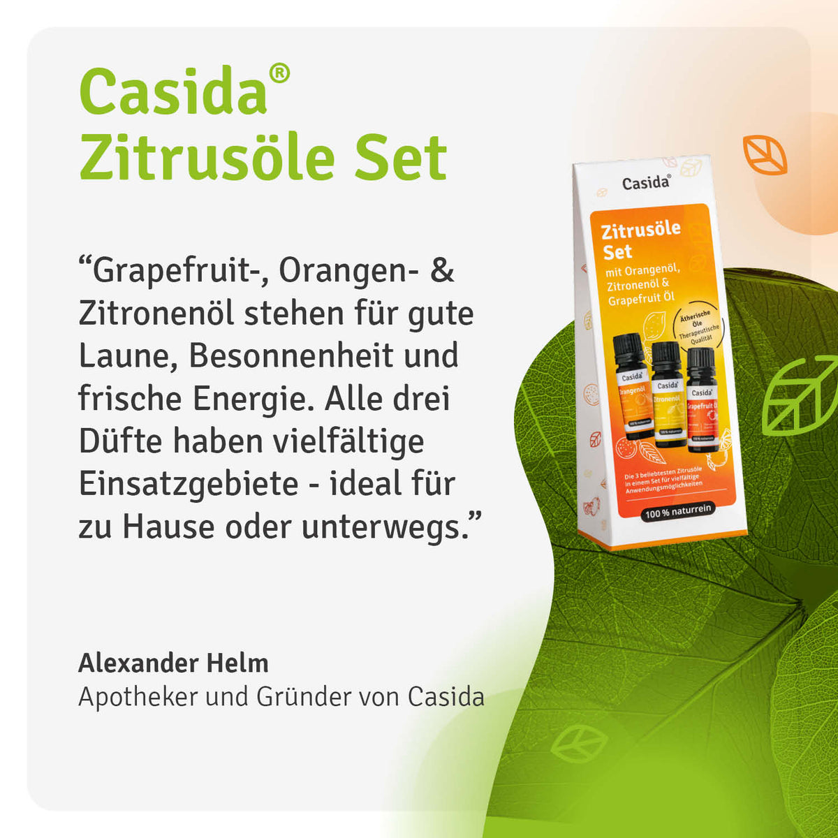 Alexander Helm stellt das Casida Zitrusöle-Set mit Grapefruit-, Orangen- und Zitronenöl vor