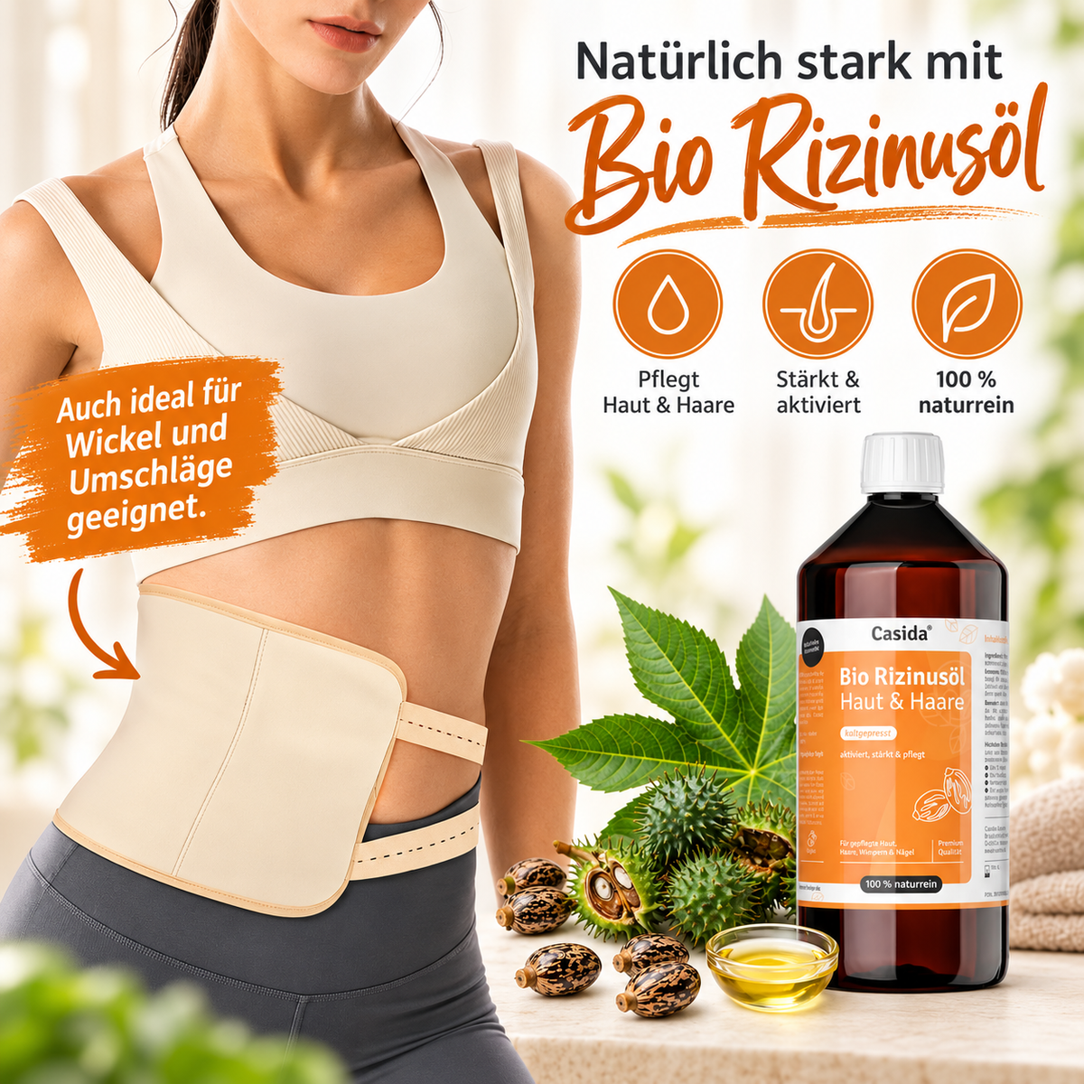 Frau mit Bauchwickel neben Casida Bio Rizinusöl, Rizinusblättern, Samen und einer Schale Öl